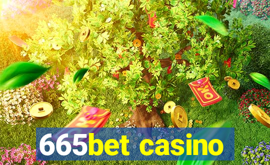 665bet casino