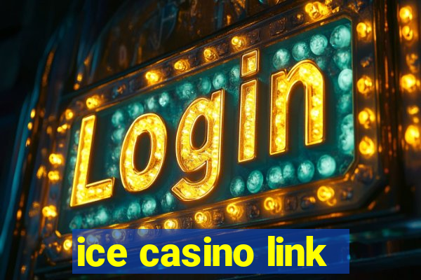 ice casino link