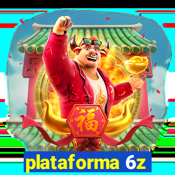 plataforma 6z