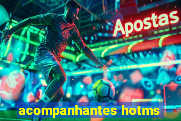 acompanhantes hotms