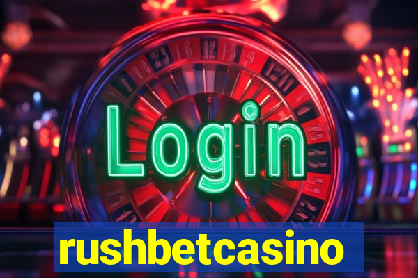 rushbetcasino