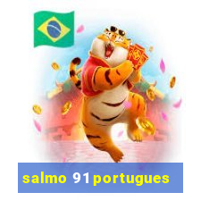 salmo 91 portugues