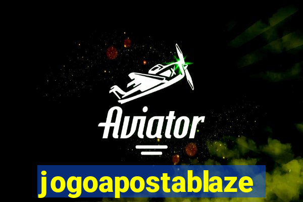 jogoapostablaze