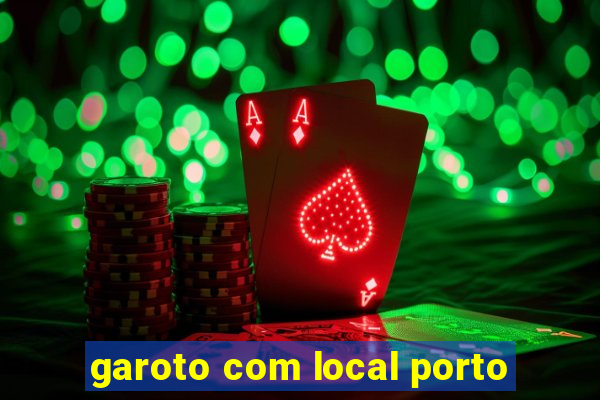 garoto com local porto