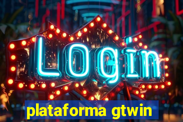 plataforma gtwin