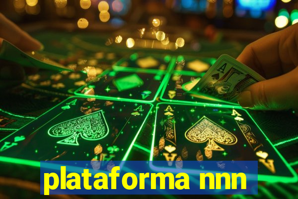 plataforma nnn