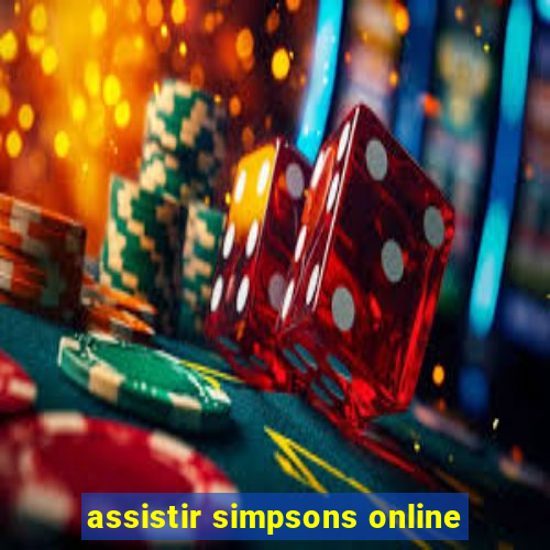 assistir simpsons online