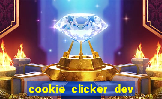 cookie clicker dev tools hack