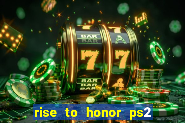 rise to honor ps2 iso pt br