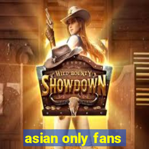 asian only fans