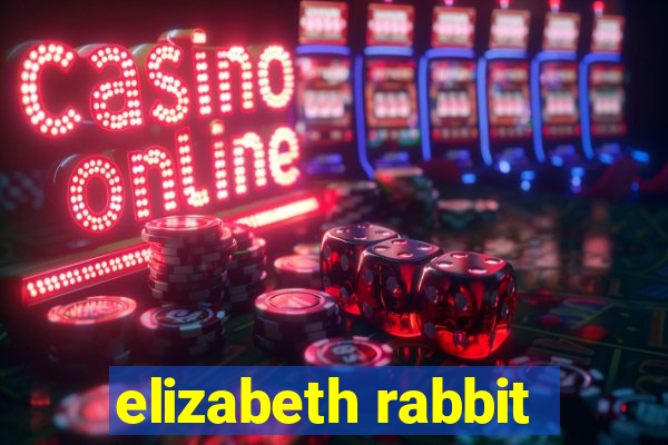 elizabeth rabbit