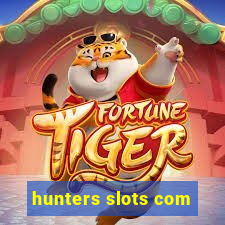 hunters slots com