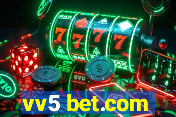 vv5 bet.com