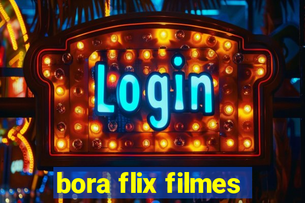 bora flix filmes