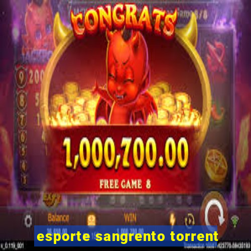 esporte sangrento torrent