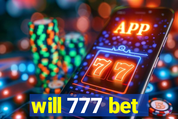 will 777 bet