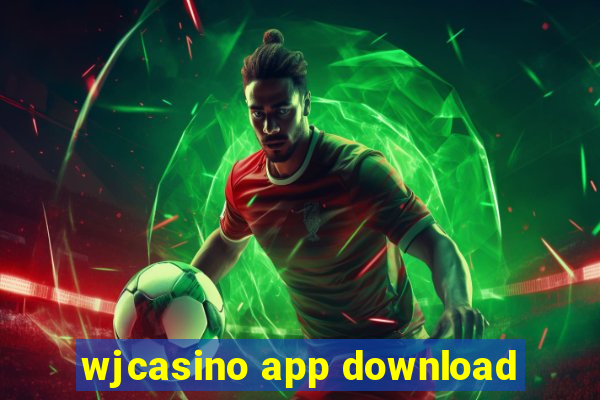 wjcasino app download