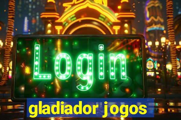 gladiador jogos