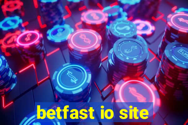 betfast io site