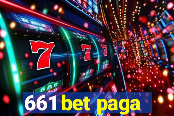 661 bet paga