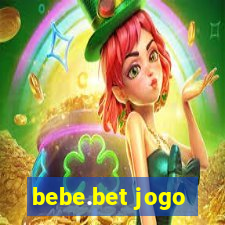 bebe.bet jogo