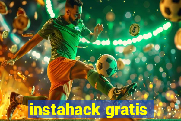 instahack gratis