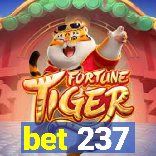 bet 237