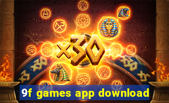 9f games app download