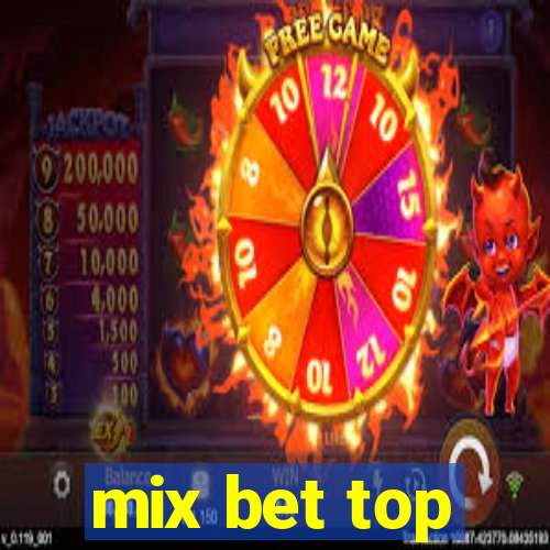 mix bet top