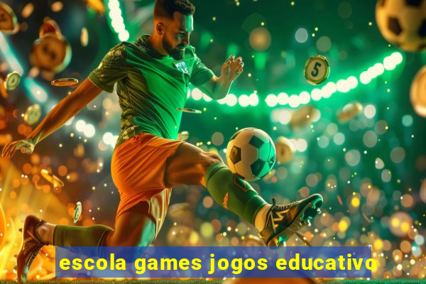 escola games jogos educativo