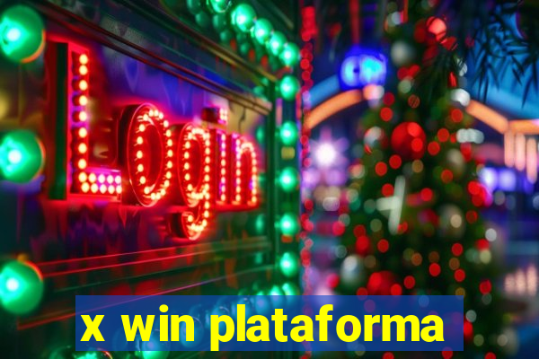 x win plataforma