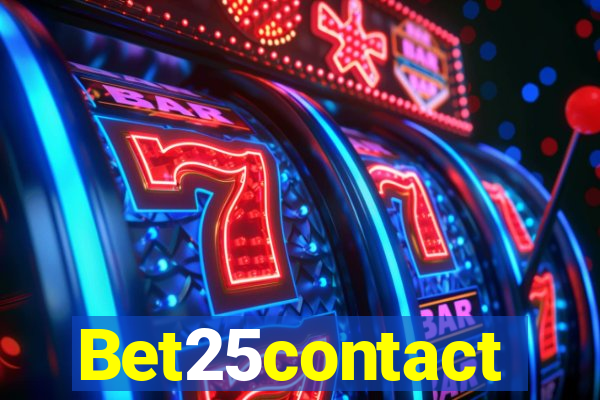 Bet25contact