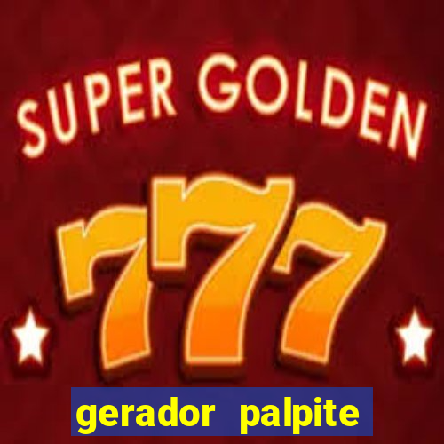 gerador palpite mega-sena hoje