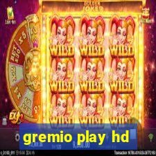 gremio play hd