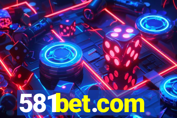 581bet.com