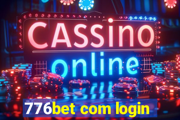 776bet com login