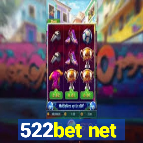 522bet net