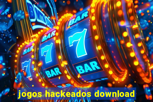 jogos hackeados download