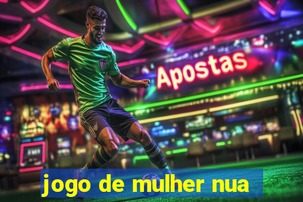 jogo de mulher nua