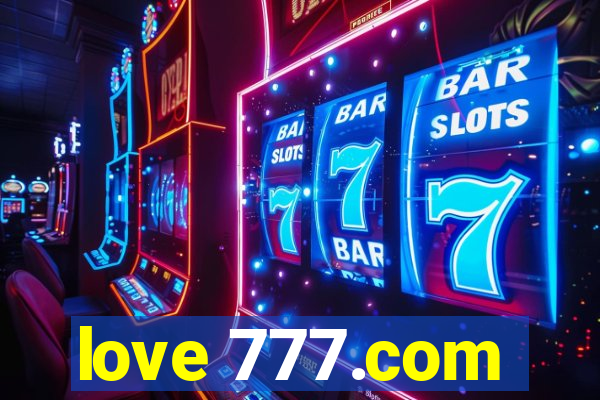 love 777.com