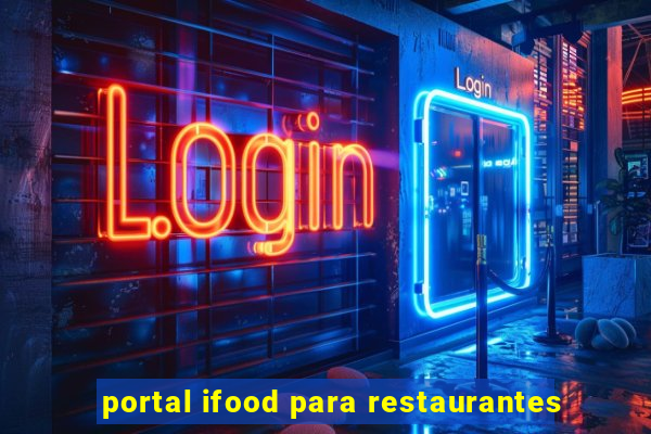 portal ifood para restaurantes