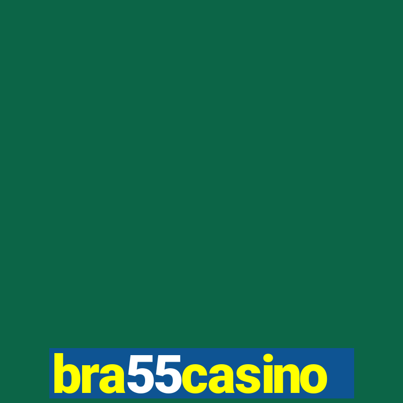 bra55casino