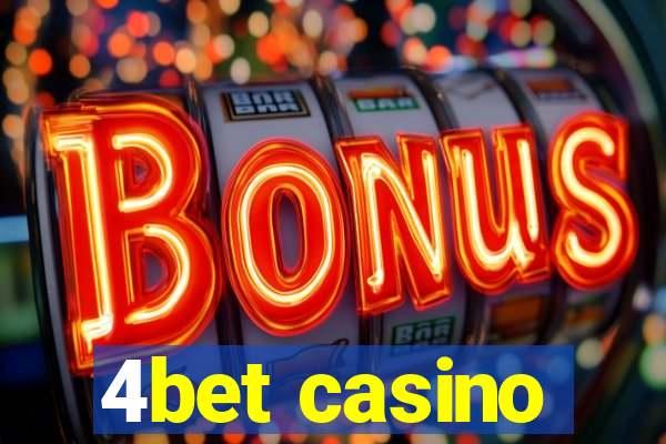 4bet casino