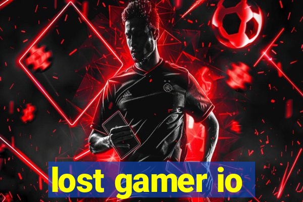 lost gamer io