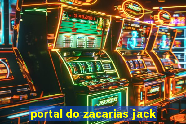 portal do zacarias jack