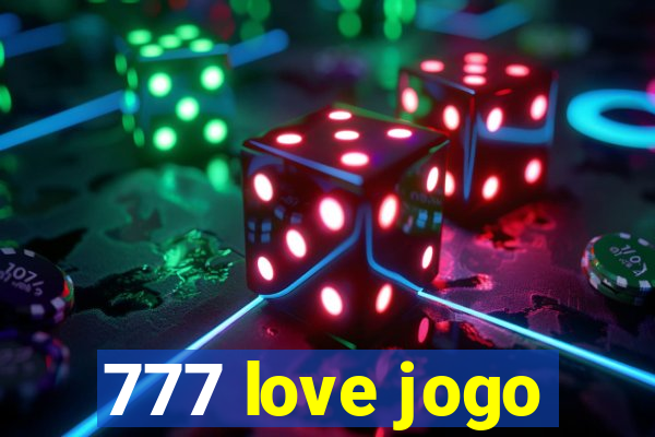 777 love jogo