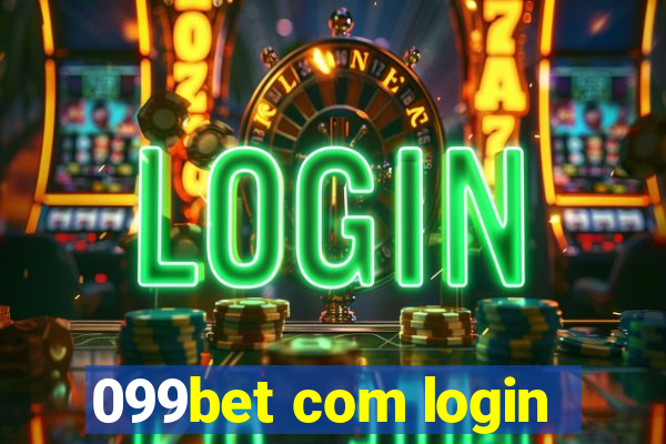 099bet com login