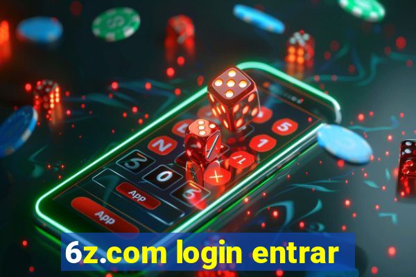 6z.com login entrar