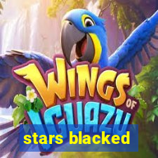 stars blacked