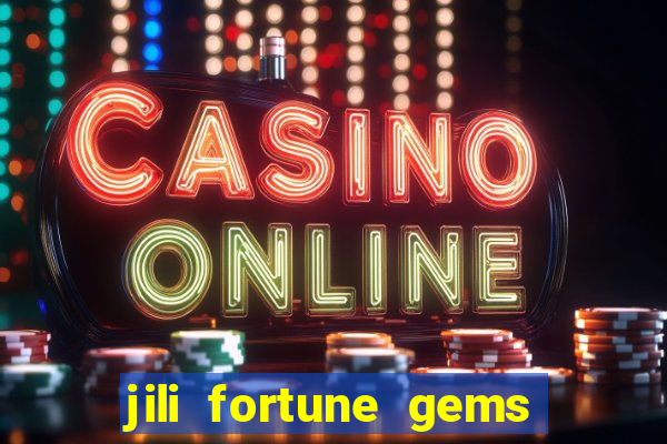 jili fortune gems 2 demo